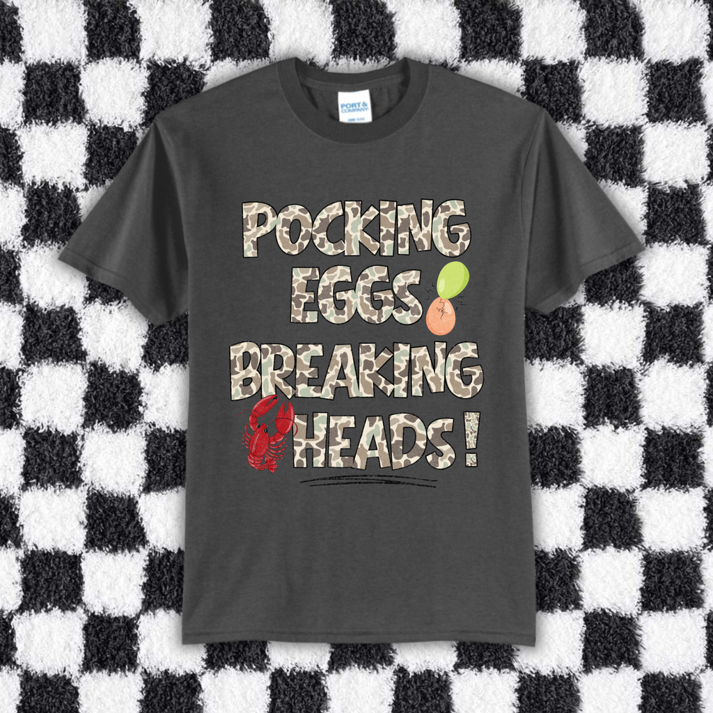 Pocking Eggs Breaking Heads • Tall Tee